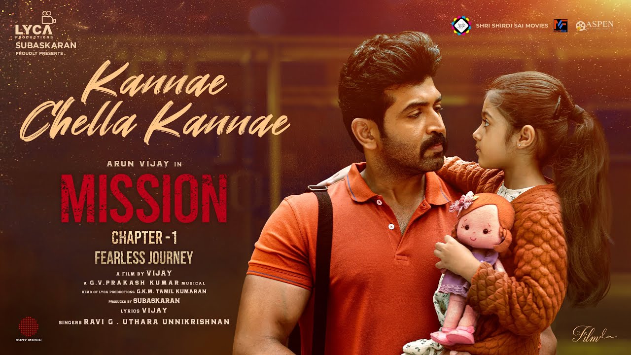 Arun Vijay movie 'Mission Chapter 1' song 'Kanne Chella Kanne' to the audience